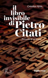 Il libro invisibile di Pietro Citati - Librerie.coop