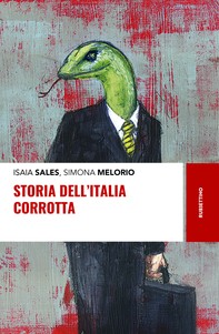 Storia dell'Italia corrotta - Librerie.coop