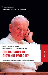 Chi ha paura di Giovanni Paolo II? - Librerie.coop