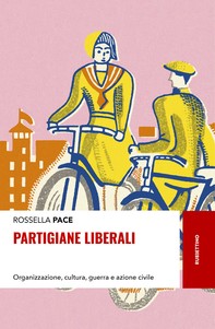 Partigiane liberali - Librerie.coop