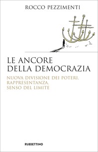 Le ancore della democrazia - Librerie.coop
