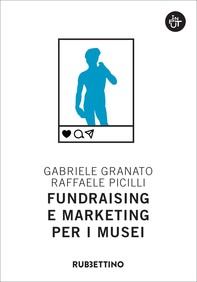 Fundraising e marketing per i musei - Librerie.coop