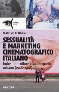 Sessualità e marketing cinematograﬁco italiano - Librerie.coop