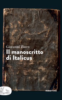 Il manoscritto di Italicus - Librerie.coop