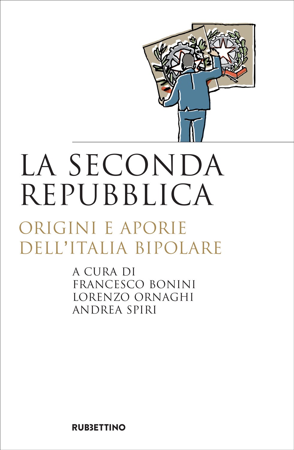 La seconda Repubblica - Librerie.coop