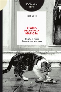 Storia dell’Italia mafiosa - Librerie.coop