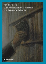 Una conversazione a Palermo con Leonardo Sciascia - Librerie.coop