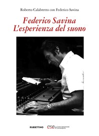 Federico Savina L’esperienza del suono - Librerie.coop