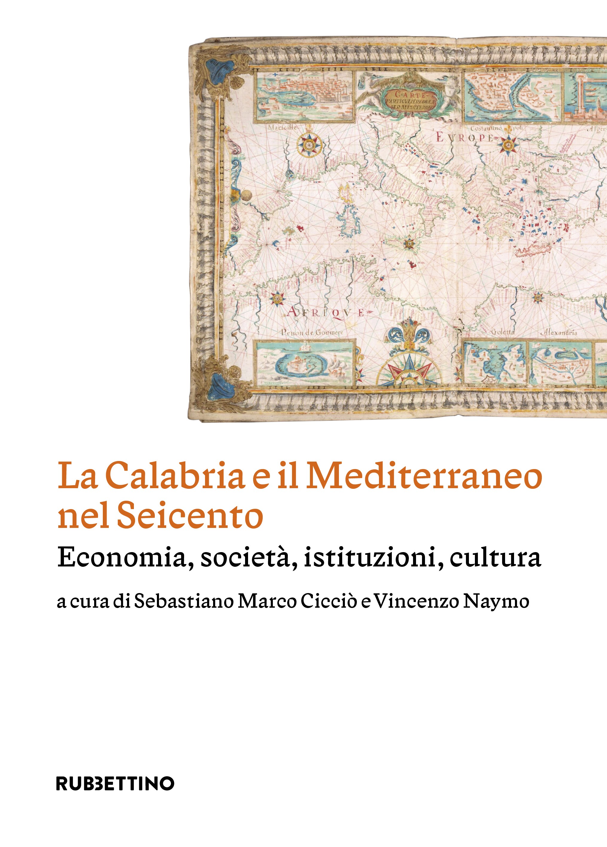 La Calabria e il Mediterraneo nel Seicento - Librerie.coop