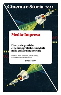 Cinema e Storia 2022. Media-Impresa - Librerie.coop