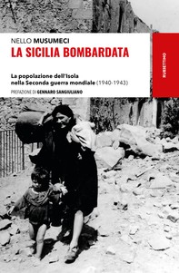 La Sicilia bombardata - Librerie.coop
