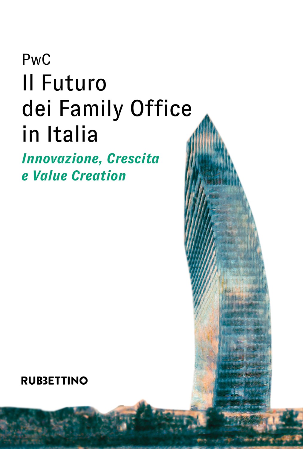 Il Futuro dei Family Office in Italia - Librerie.coop