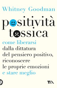 Positività tossica - Librerie.coop