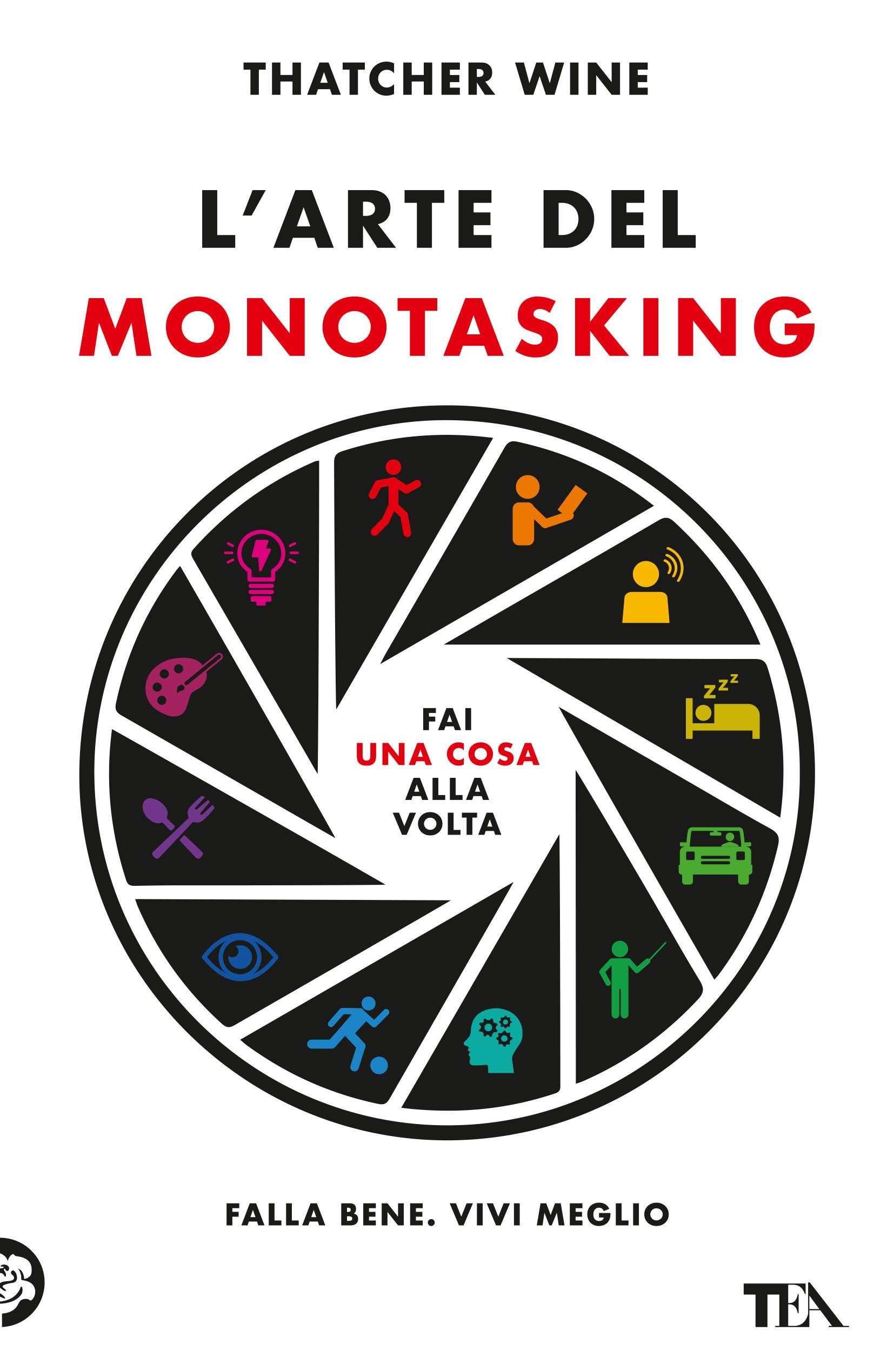 L'arte del monotasking - Librerie.coop