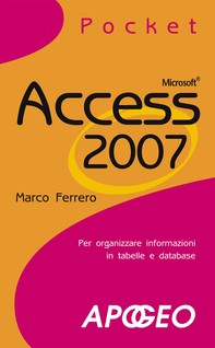 Access 2007 Pocket - Librerie.coop