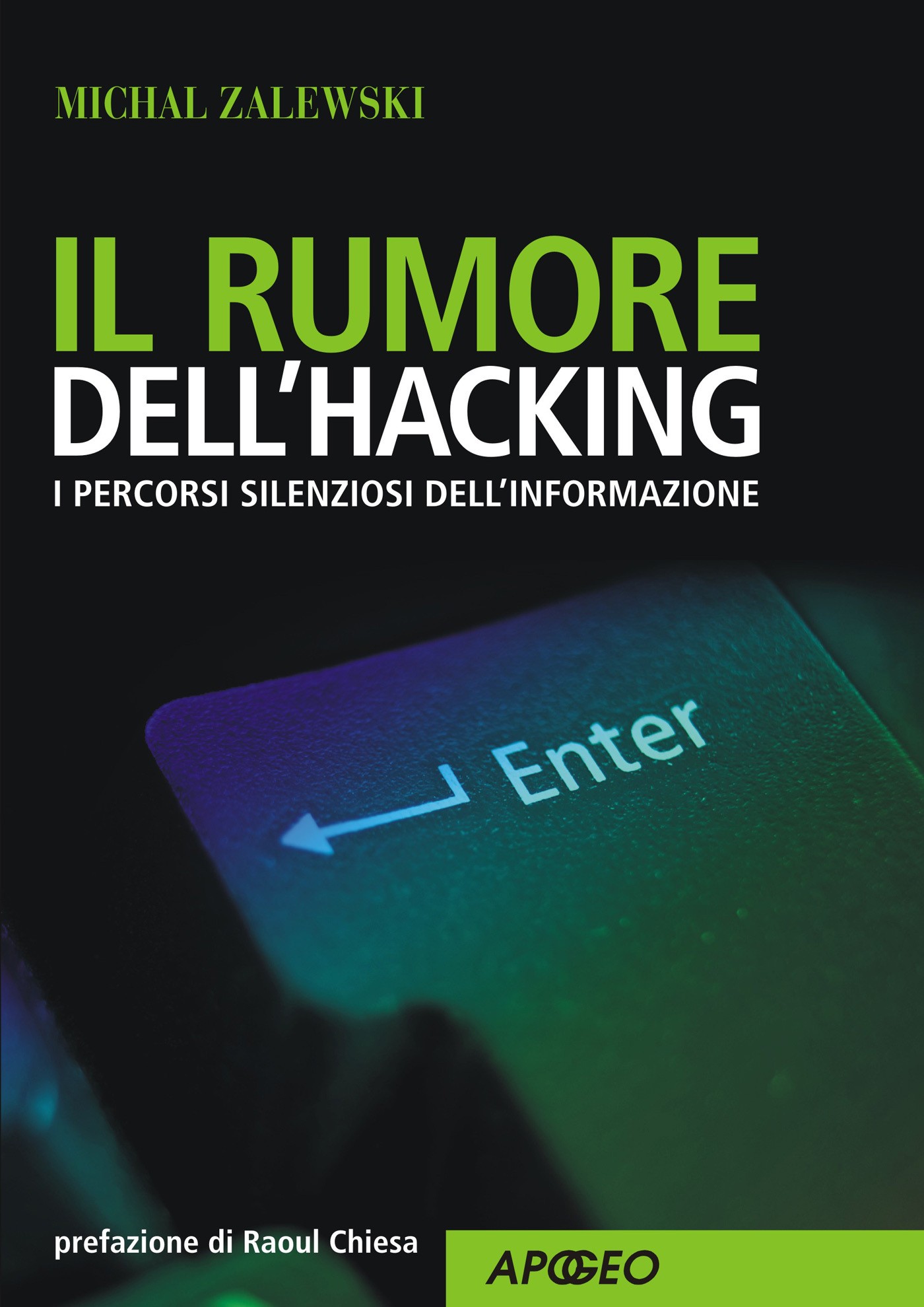 Il rumore dell'hacking - Librerie.coop