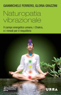 Naturopatia vibrazionale - Librerie.coop