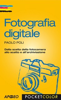 Fotografia digitale Pocket - Librerie.coop