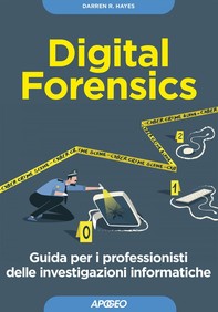 Digital Forensics - Librerie.coop