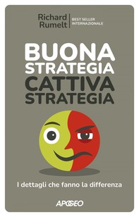 Buona Strategia Cattiva Strategia - Librerie.coop