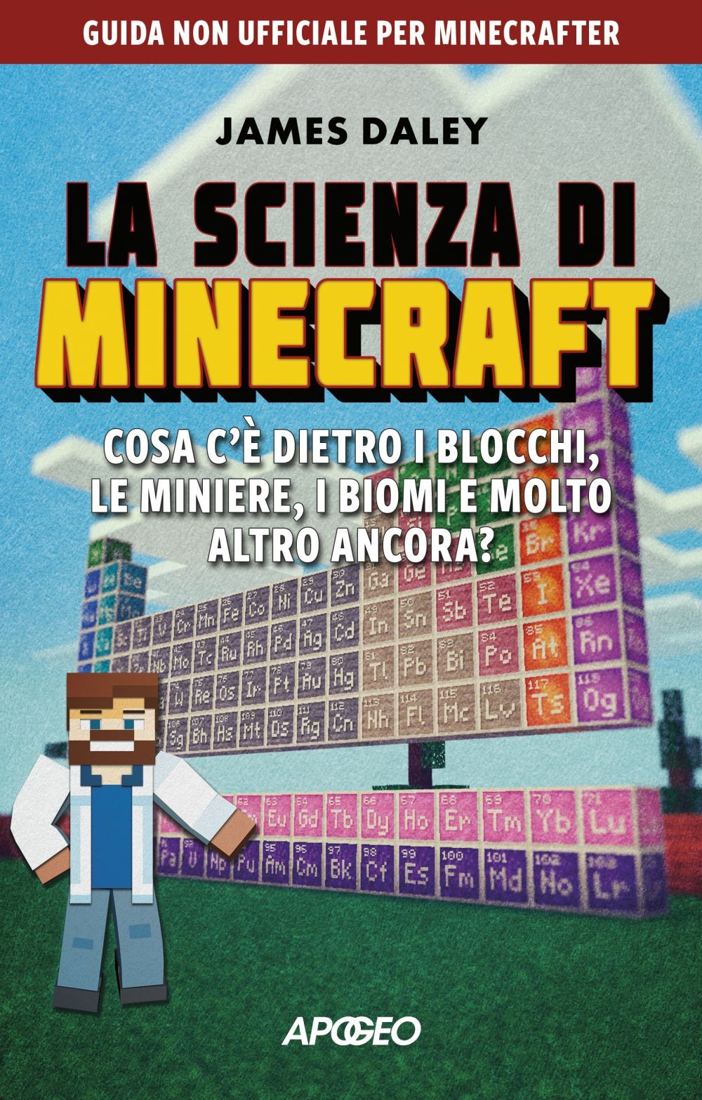 La scienza di Minecraft - Librerie.coop