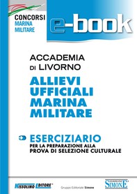 Accademia di Livorno - Allievi Ufficiali Marina Militare - Eserciziario - Librerie.coop