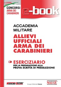 Accademia Militare - Allievi Ufficiali Arma dei Carabinieri - Eserciziario - Librerie.coop