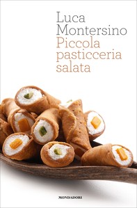 Piccola pasticceria salata - Librerie.coop