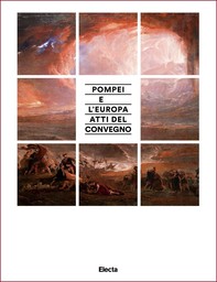 Pompei e l'Europa. Atti del convegno - Librerie.coop