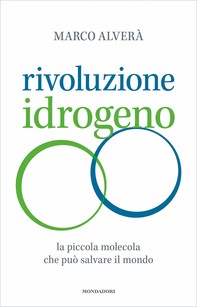 Rivoluzione idrogeno - Librerie.coop