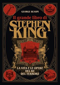 Il grande libro di Stephen King - Librerie.coop