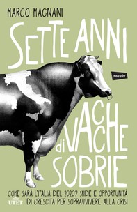 Sette anni di vacche sobrie - Librerie.coop