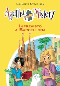Imprevisto a Barcellona. Agatha Mistery. Vol. 25 - Librerie.coop
