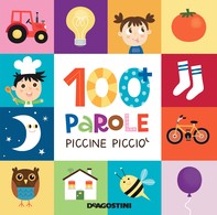 100 parole Piccine Picciò - Librerie.coop