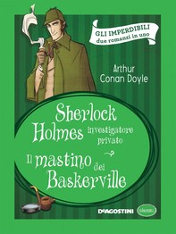 Sherlock Holmes - Il mastino dei Baskerville (Arthur Conan Doyle) - Librerie.coop