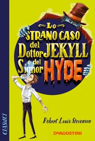 Lo strano caso del Dottor Jekyll e del Signor Hyde - Librerie.coop
