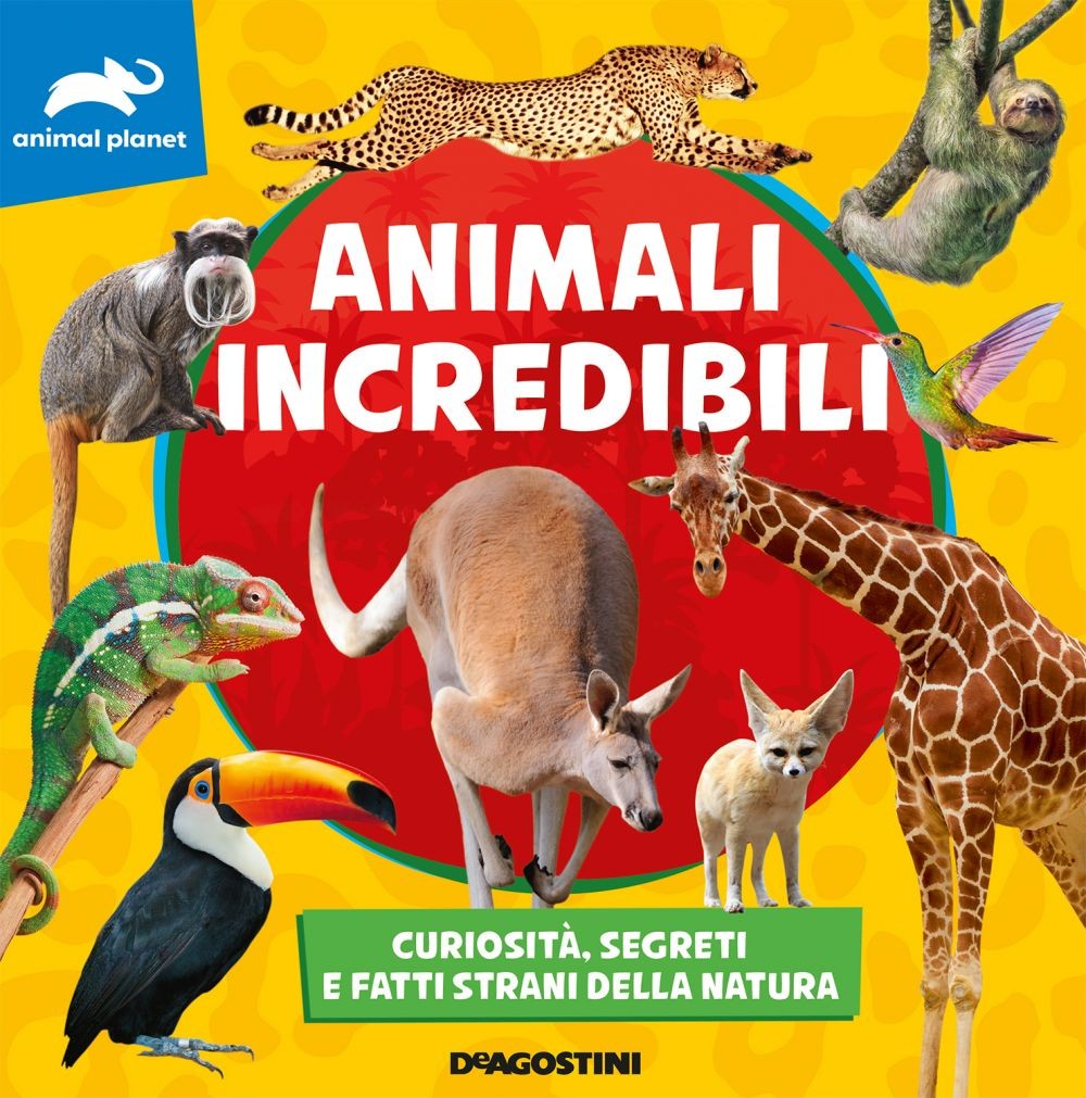 Animali incredibili - Librerie.coop