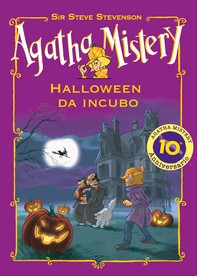 Halloween da incubo. Agatha Mistery - Librerie.coop