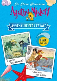 Avventure per l'estate. Agatha Mistery - Librerie.coop