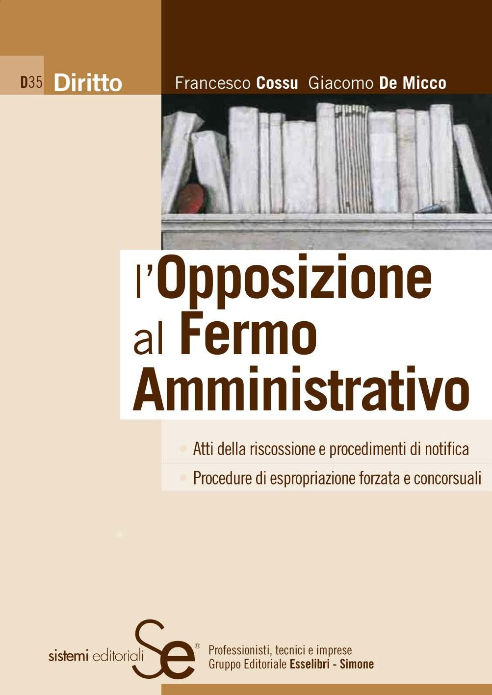 L'Opposizione al Fermo Amministrativo - Librerie.coop