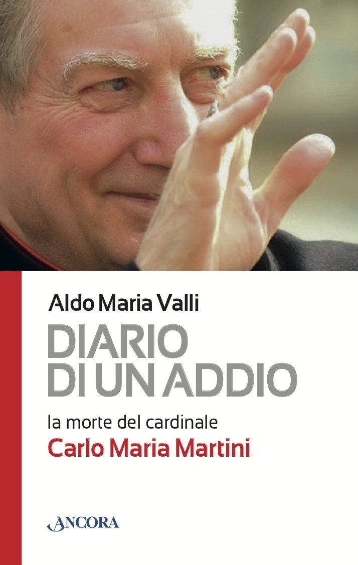 Diario di un addio. La morte del cardinale Carlo Maria Martini - Librerie.coop