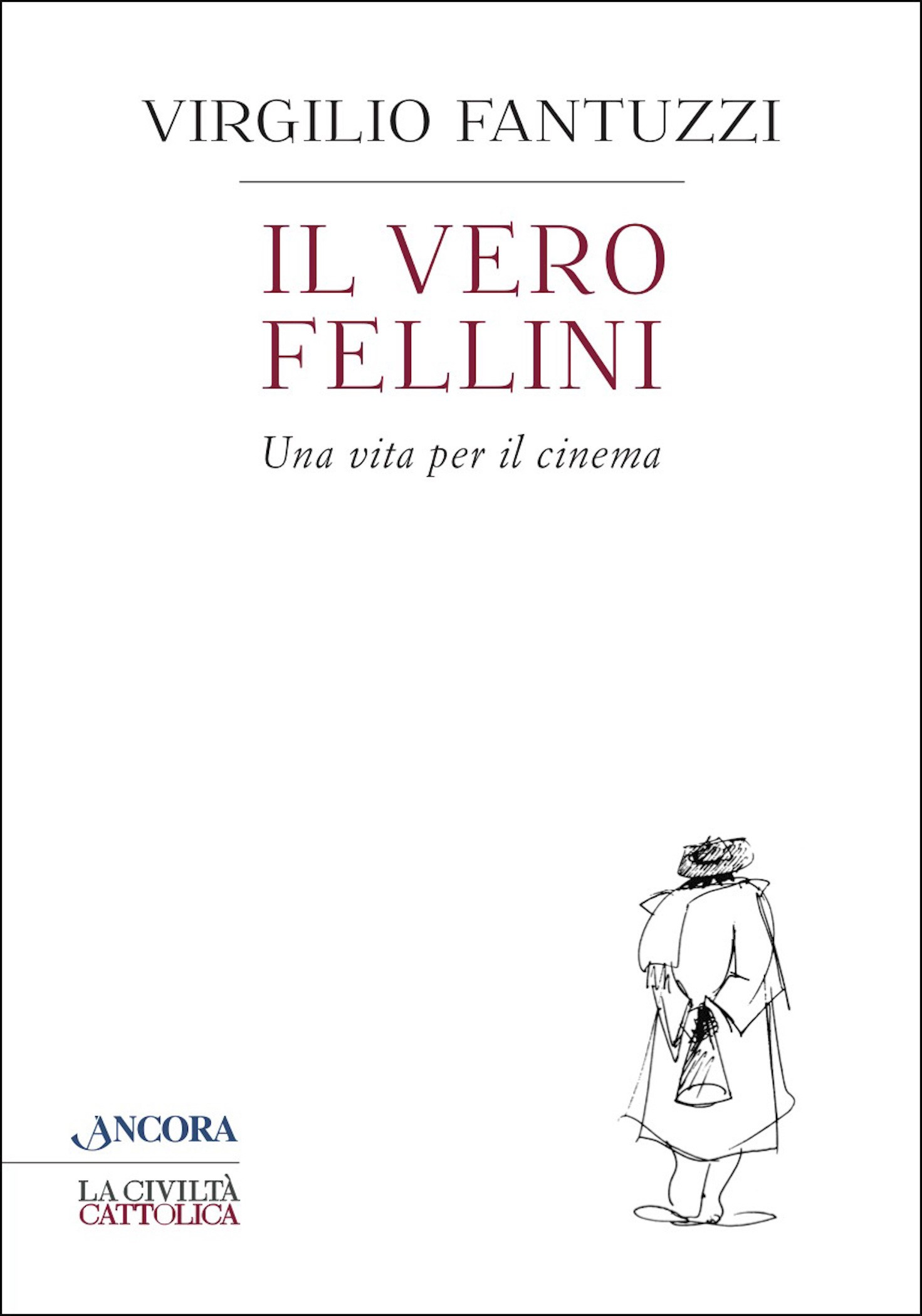 Il vero Fellini - Librerie.coop
