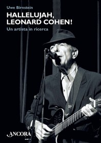 Hallelujah, Leonard Cohen! - Librerie.coop
