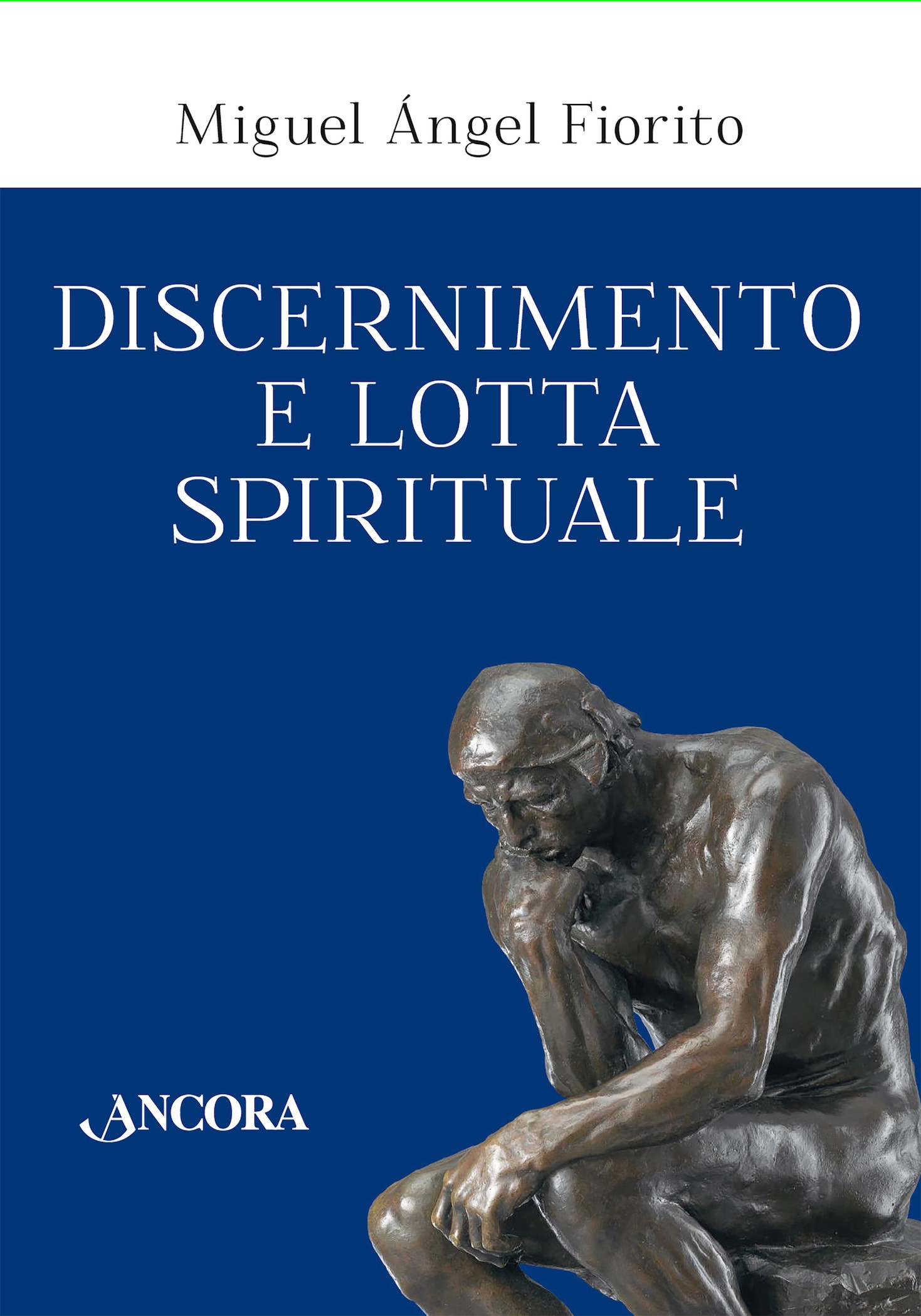 Discernimento e lotta spirituale - Librerie.coop