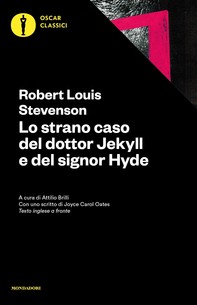 Lo strano caso del dottor Jekyll e del signor Hyde (Mondadori) - Librerie.coop