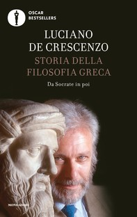 Storia della filosofia greca - 2. Da Socrate in poi - Librerie.coop