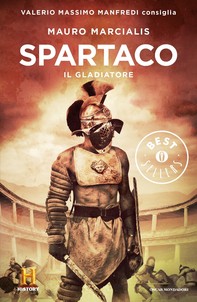Spartaco il gladiatore - Librerie.coop