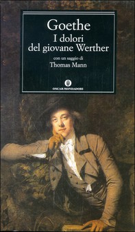 I dolori del giovane Werther (Mondadori) - Librerie.coop