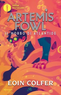 Artemis Fowl - 7. Il morbo di Atlantide - Librerie.coop