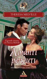 Amanti perduti (Romanzi Classic) - Librerie.coop